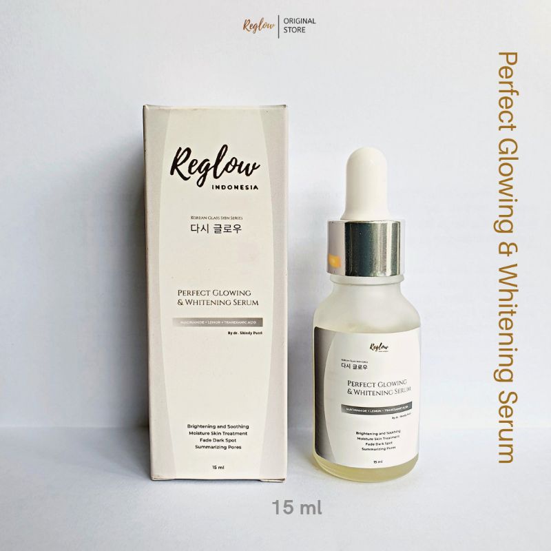 Reglow Serum Perfect Glowing and Whitening Perawatan Kulit 15 ml