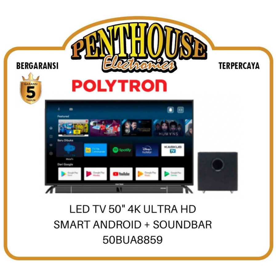 Polytron LED TV 50 Inch 50BUA8859 Smart Android Soundbar UHD 4K