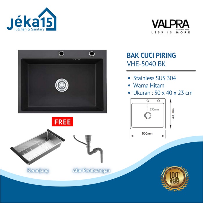 BAK CUCI PIRING | KITCHEN SINK | BAK SINGLE BOWL | VALPRA VHE-5040 BK