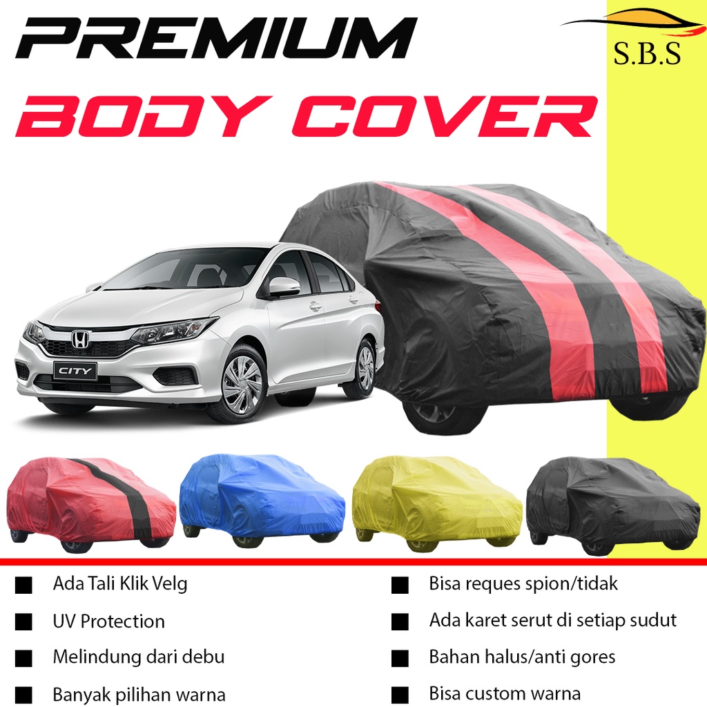 Body Cover Mobil city Sarung Mobil City/city Hatchback/city z/vios/vios gen 1/vios gen 2/vios gen 3/vios limo/avanza xenia calya sigra avanza veloz