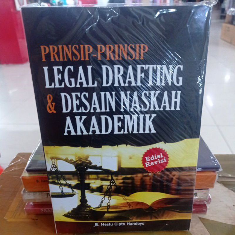Jual Prinsip-Prinsip Legal Drafting & Desain Naskah Akademik Edisi
