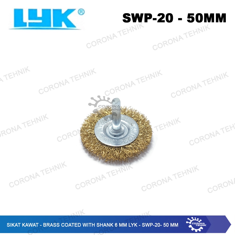 SWP-20 - Sikat Kawat - Brass Coated With Shank 6 mm LYK- 50 mm