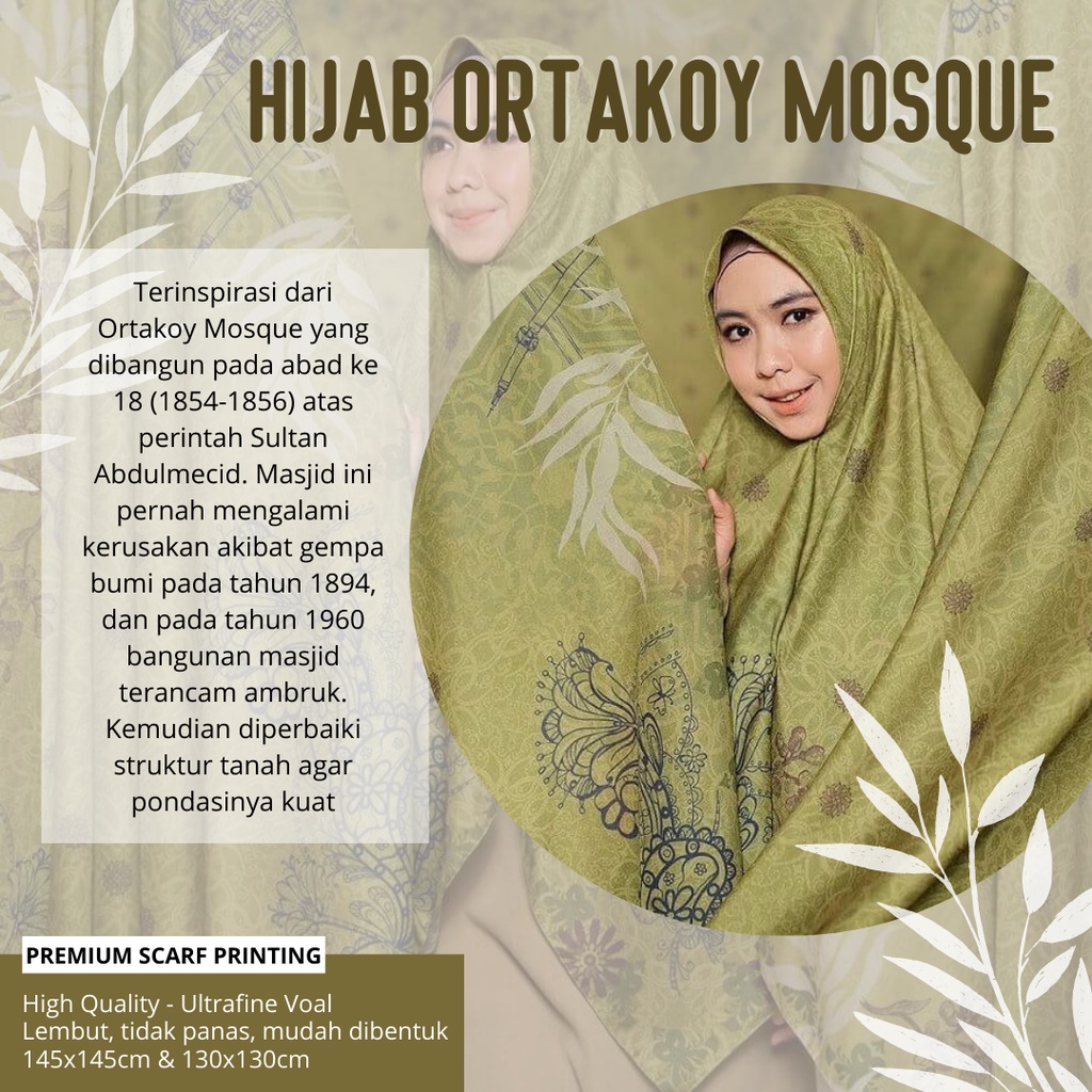 HIJAB ORTAKOY MOSQUE MERAJUT KISAH HIJAB SYAR’I PREMIUM SK COLLECTION By OKI SETIANA DEWI PREMIUM SC