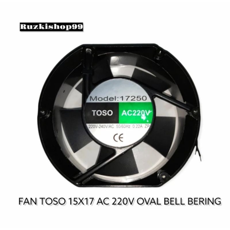 KIPAS FAN AC TOSO 15CM X 17CM OVAL AC 220V Ball BEARING