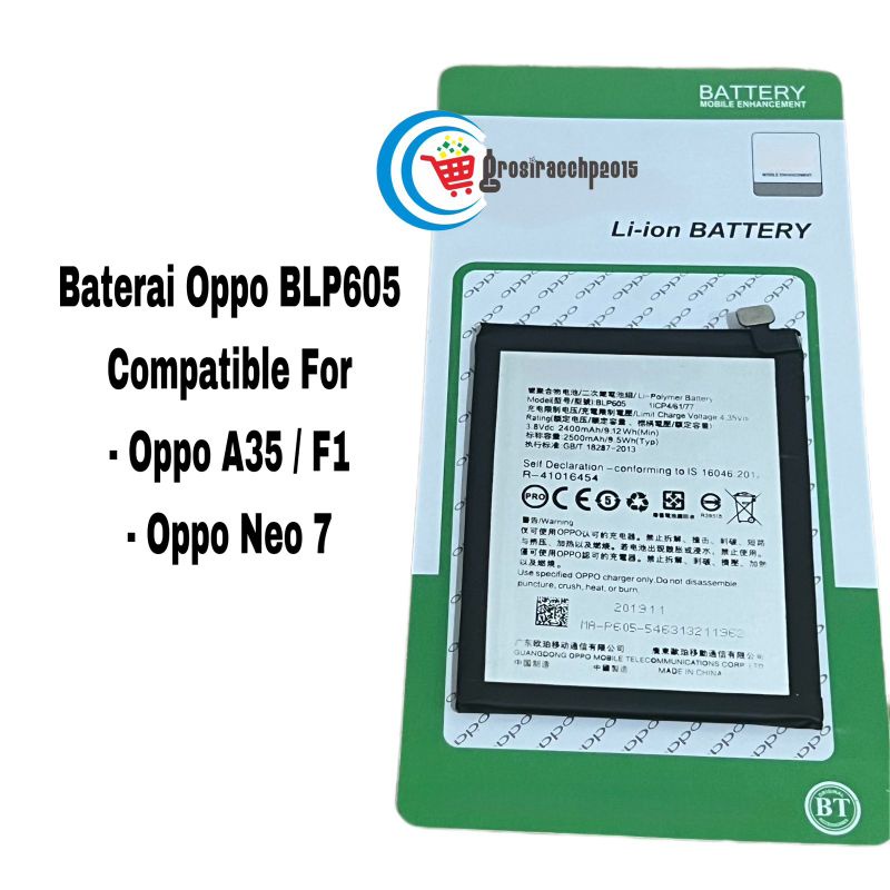 BATERAI FOR OPPO A35 F1 / OPPO NEO 7 (BLP605)