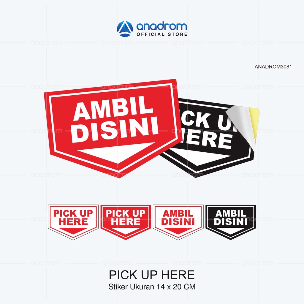 

Stiker Pickup Here - Stiker Ambil Disini | 14 x 20 cm | Waterproof | Anadrom 3081
