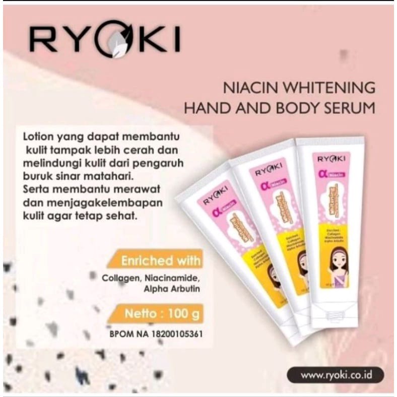 Ryoki Niacin Whitening Hand And Body Serum 100 gram Original BPOM Luxuria Kosmetik Arjuna