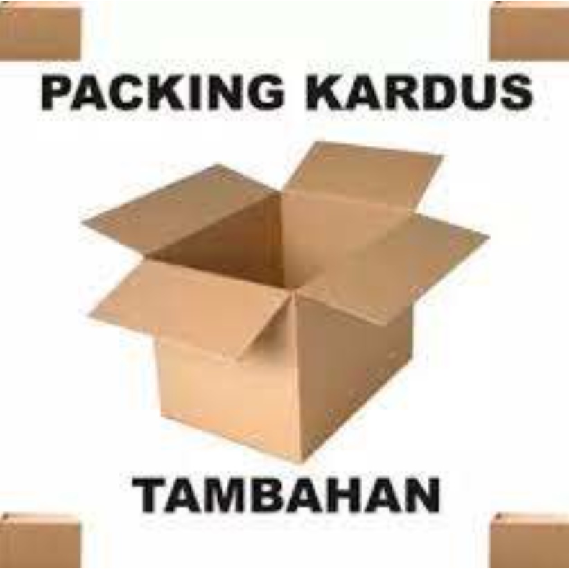 

Tambahan Packing Kardus (Extra Packing)