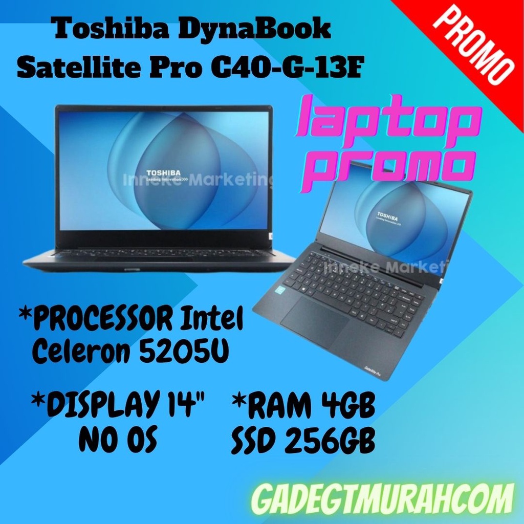 Toshiba Satellite Pro C40-G-13F Laptop 14" Intel Celeron 5205U 4GB 256GB SSD Dark Blue