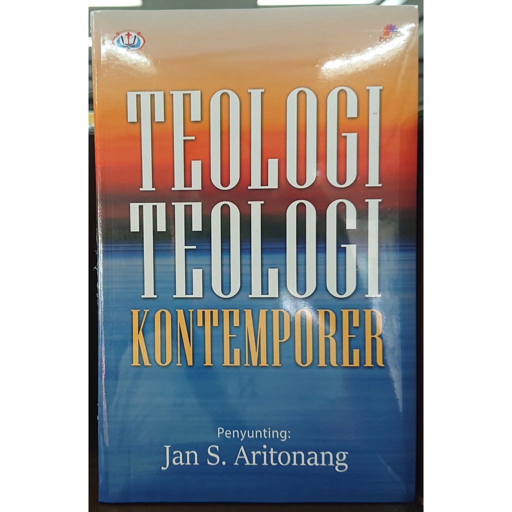 TEOLOGI-TEOLOGI KONTEMPORER- JAN S ARITONANG- BPK Gunung Mulia