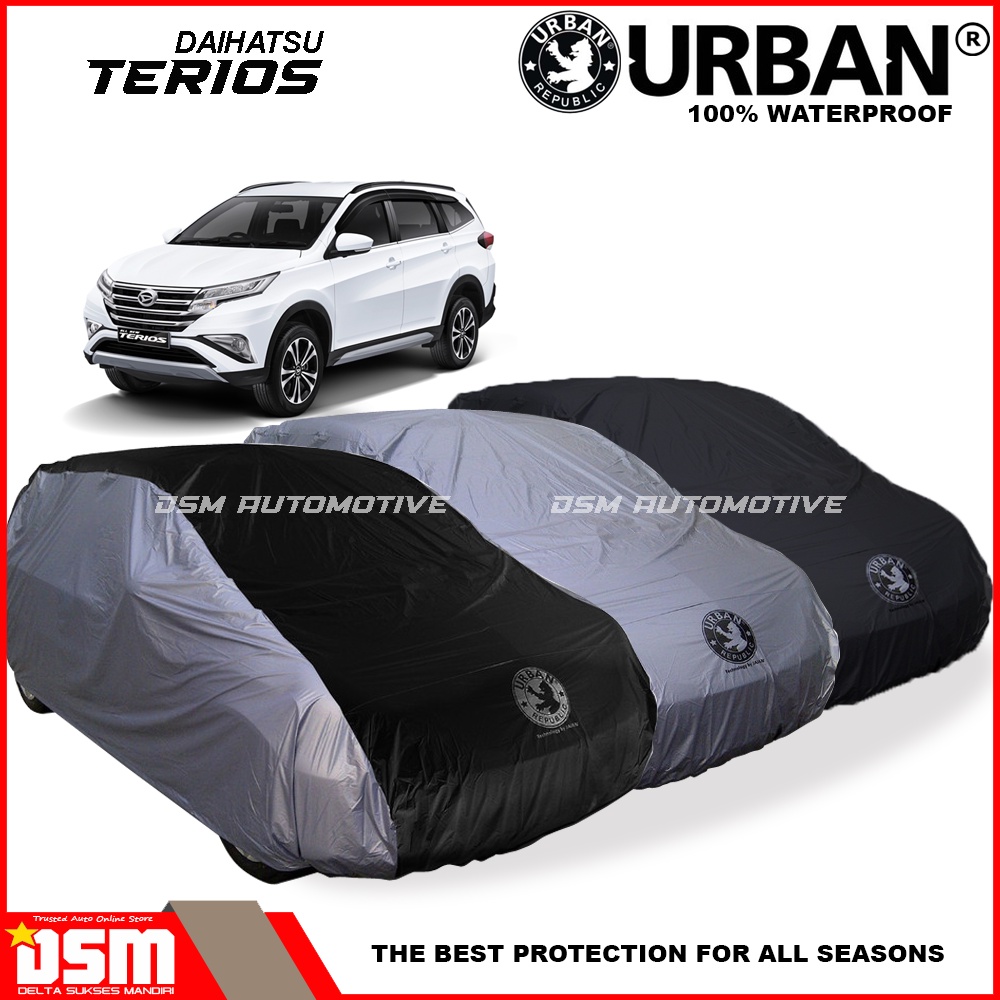 Urban / Cover Mobil Daihatsu Terios - All New Terios 100% Waterproof / Aksesoris Mobil Terios / DSM