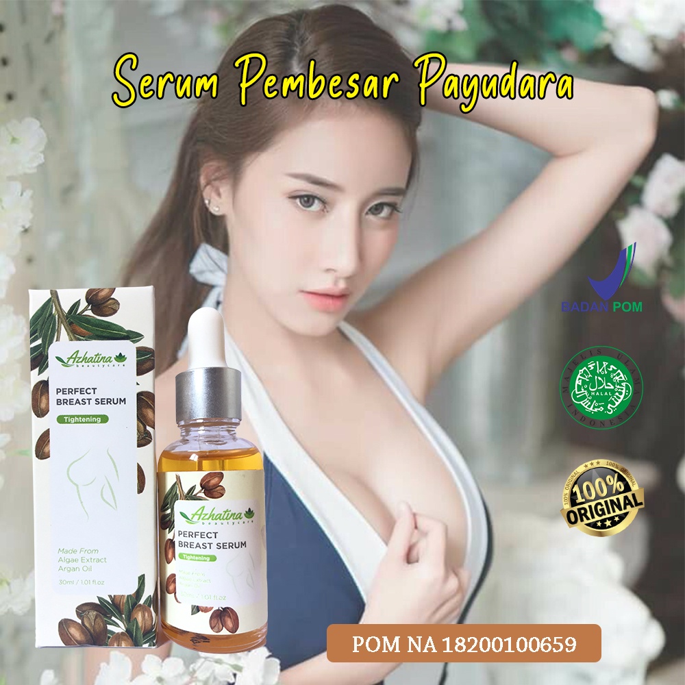 PENGENCANG PAYUDARA BPOM - AZHATINA HERBAL BREAST SERUM - PEMBESAR PAYUDARA BPOM - CREAM PAYUDARA TE