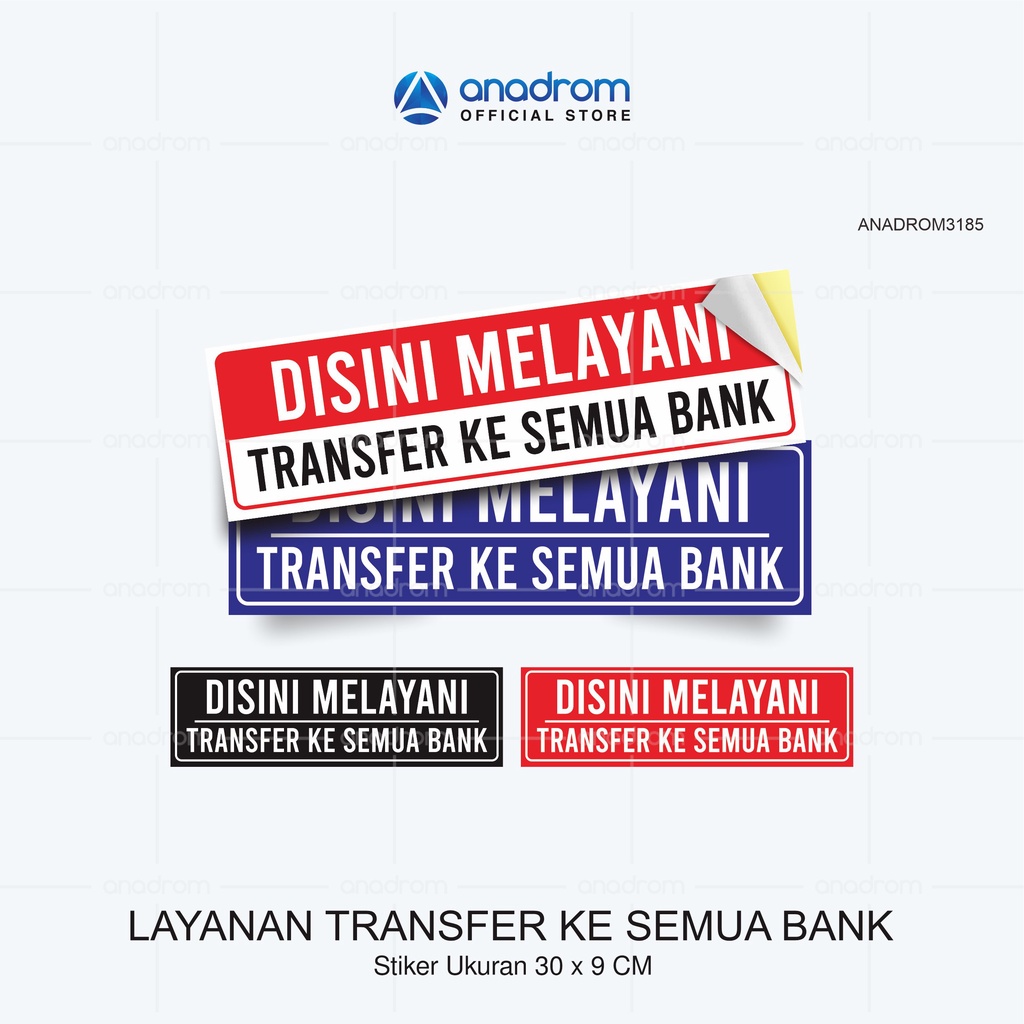 

Stiker Layanan Transfer Ke Semua Bank I Size 30x9 Cm I Anadrom 3185