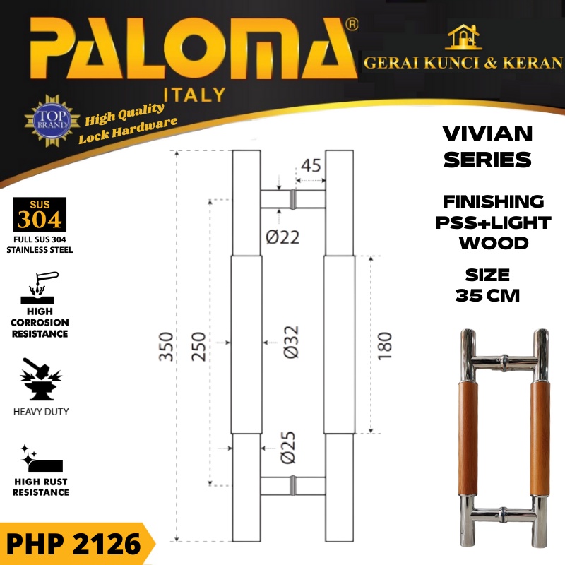 PALOMA PHP 2126 TARIKAN GAGANG PINTU 35 CM VIVIAN PSS + LIGHT WOOD