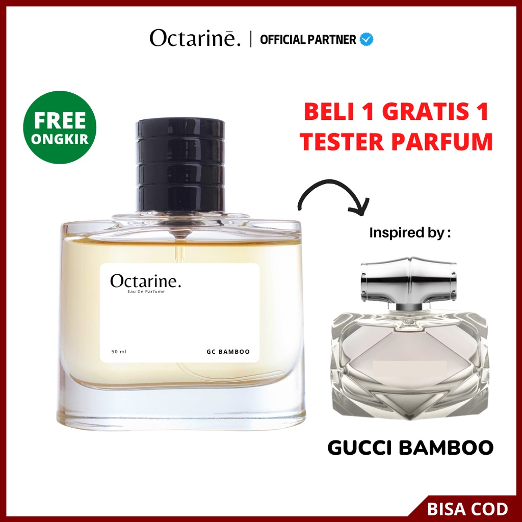 Octarine - Parfum Wanita Tahan Lama Aroma Fresh Lembut Elegan Inspired By GC BAMBOO | Parfume Farfum Perfume Pria Wanita Minyak Wangi Cewek Cowok Murah Original