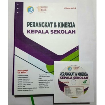 

BUKU PERANGKAT DAN KINERJA KEPALA SEKOLAH PLUS CD & DAFTAR HADIR