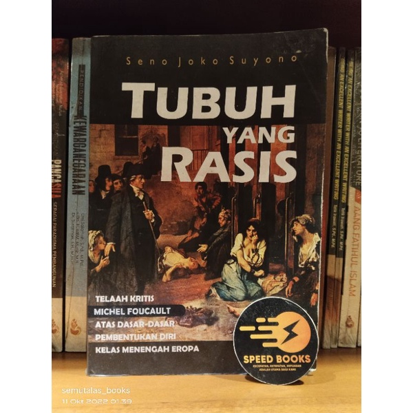 TUBUH YANG RASIS TELAAH KRITIS MICHEL FOUCAULT ATAS DASAR DASAR PEMBENTUKAN KELAS MENENGAH EROPA