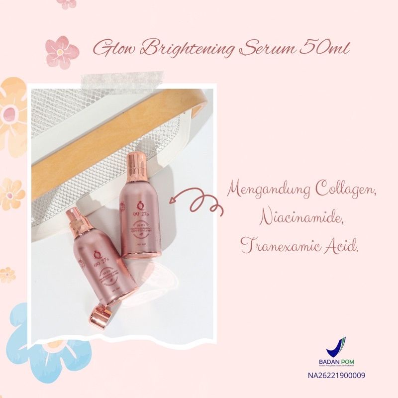 PROMO BUY 1 GET 1 .... exp ..27-03-2025GLOW BRIGHTENING SERUM 50ML BY QQ27's