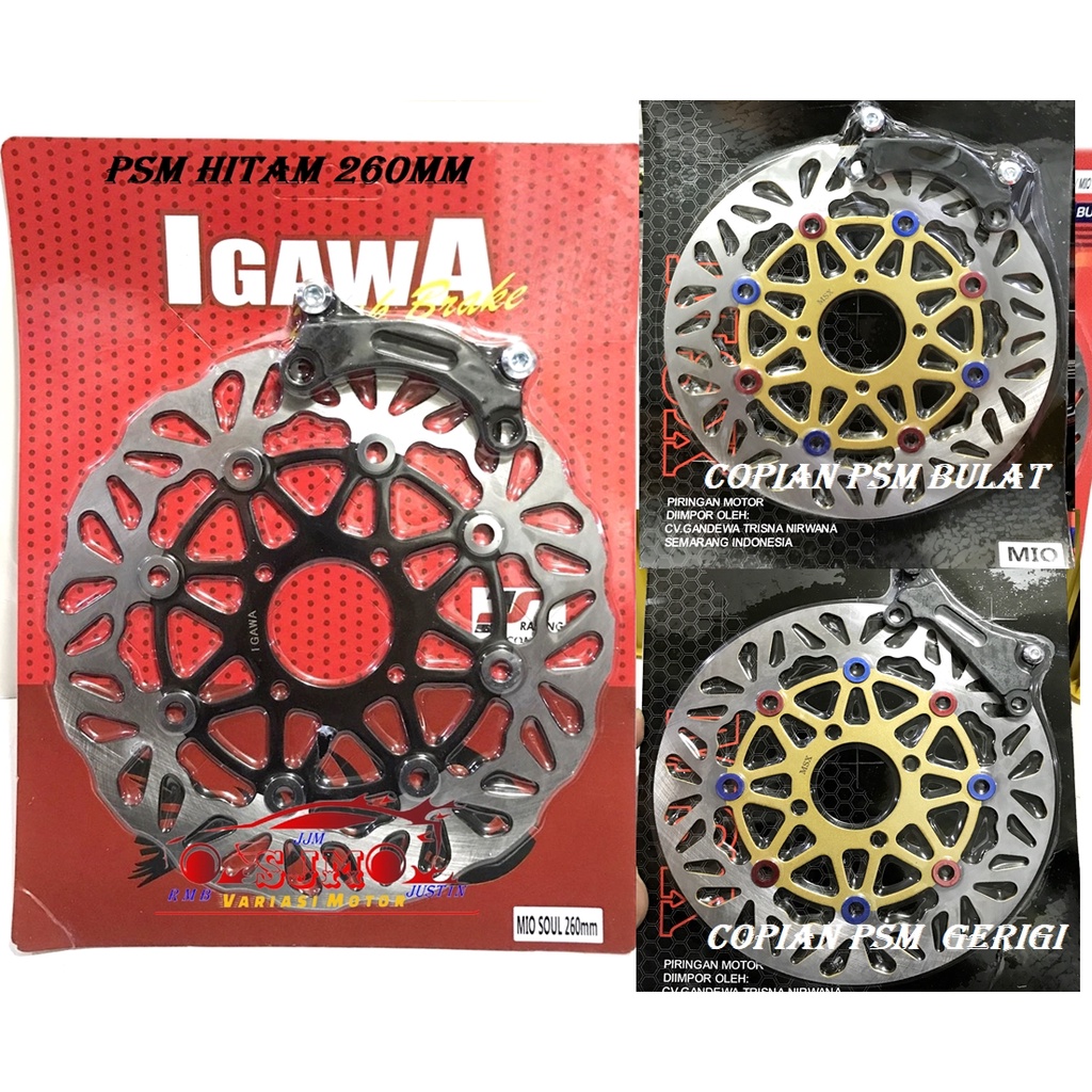 DISC BRAKE 260MM MIO SOUL-MIO SPOORTY SMILE-XEON RC-XEON GT-XRIDE 115 LAMA PIRINGAN CAKRAM DEPAN MIO 260MM COPIAN PSM