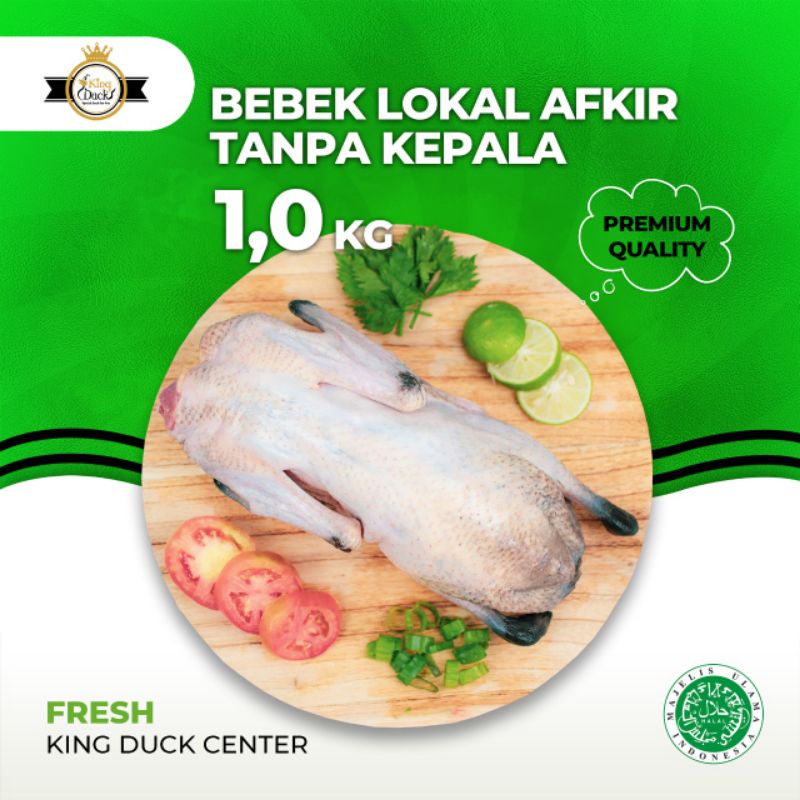 

BEBEK LOKAL AFKIR / DAGING BEBEK 1.0 KG TK