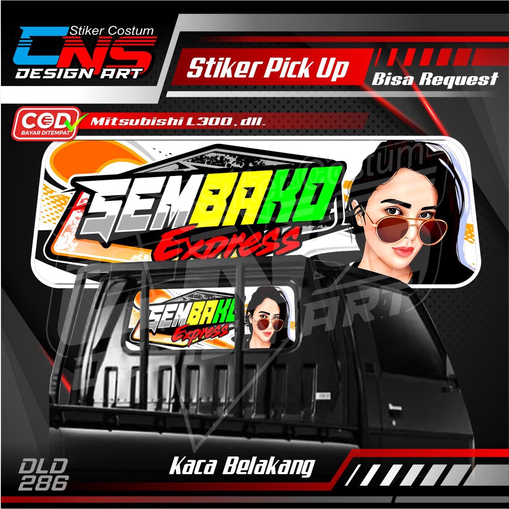 Stiker Decal Kaca Kabin Belakang SEMBAKO EXPRESS all Pick Up L300, Futura/T120ss. New Carry, Granmax