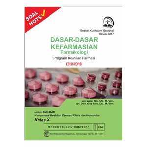 Buku Dasar-Dasar Kefarmasian Farmakologi Kelas X - apt. Aster Nila