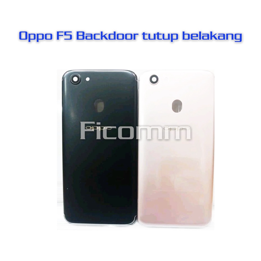 Oppo F5 Backdoor tutup belakang
