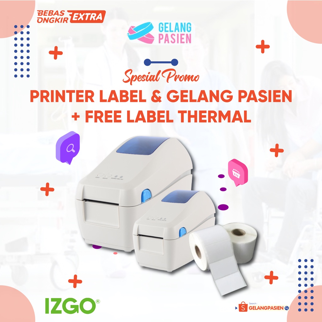 PROMO PRINTER GELANG PASIEN & LABEL THERMAL IZGO