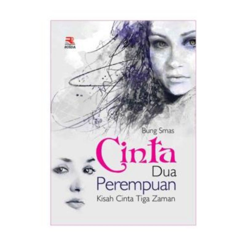 CINTA DUA PEREMPUAN BUNG SMAS