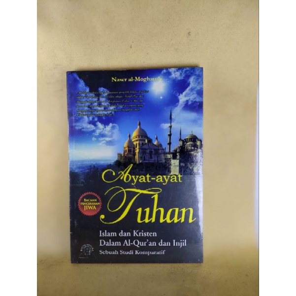 Bacaan Pencerah jiwa Ayat-ayat Tuhan Islam dan Kristen dalan Al-Qur'an dan Injil Sebuah Studi Kompar