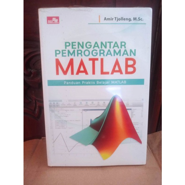 Jual Buku Pengantar Pemrograman Matlab-Amir Tjolleng,M.Sc. 100%asli ...