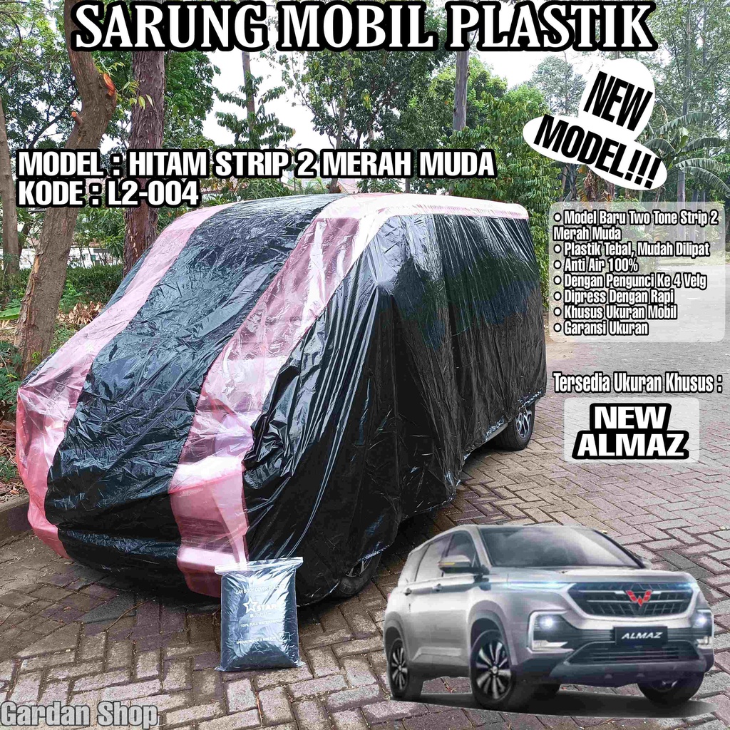 Sarung Mobil Plastik NEW ALMAZ Hitam Strip 2 Merah Muda Full Anti Air Full Waterproof