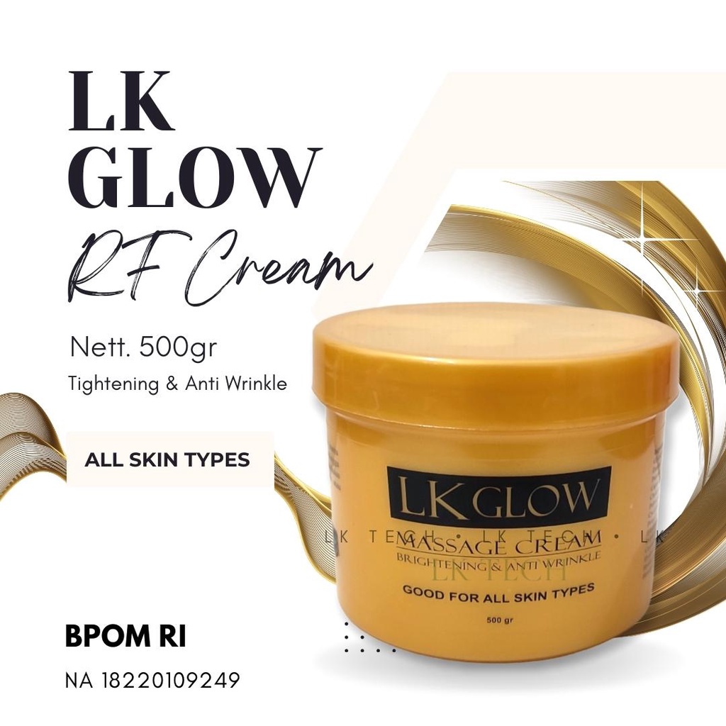 LK GLOW CREAM RF BPOM UNTUK ALAT RF ULTRASOUND EMS LIFTING