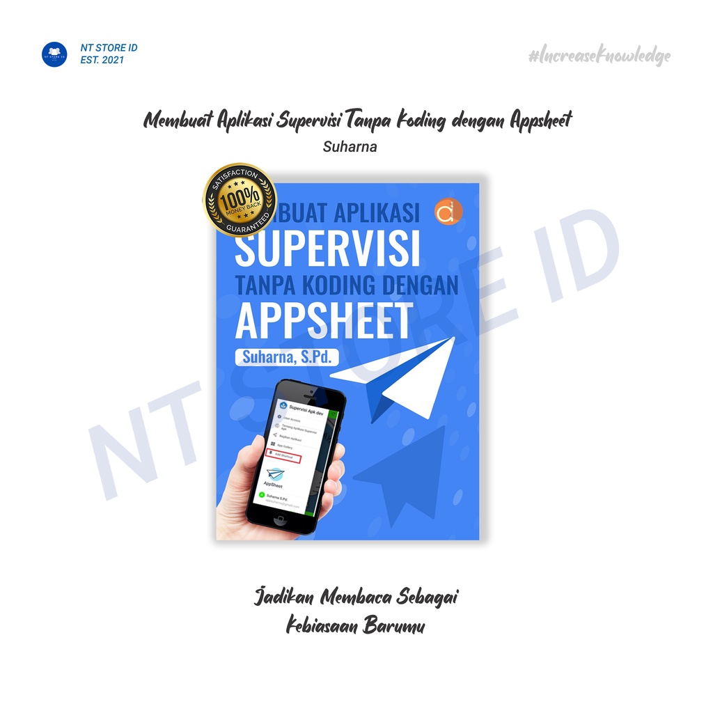 Buku Membuat Aplikasi Supervisi Tanpa Koding Dengan Appsheet - Suharna