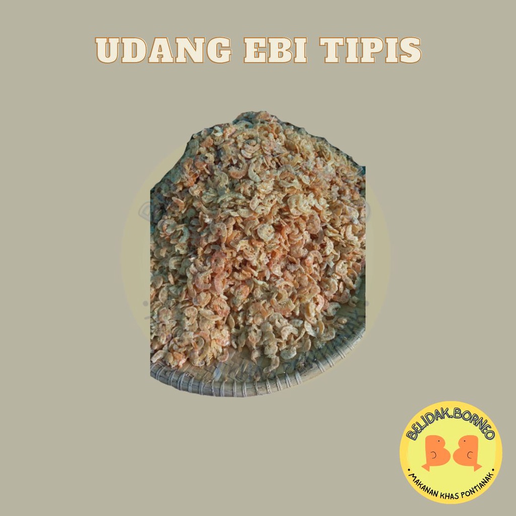 

Udang Ebi Tipis/ Hebi Tipis Pontianak 500 gr