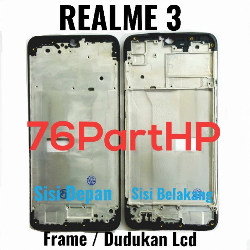 Frame Realme 3 - Bezzel Tulang Tengah dudukan Lcd Mesin