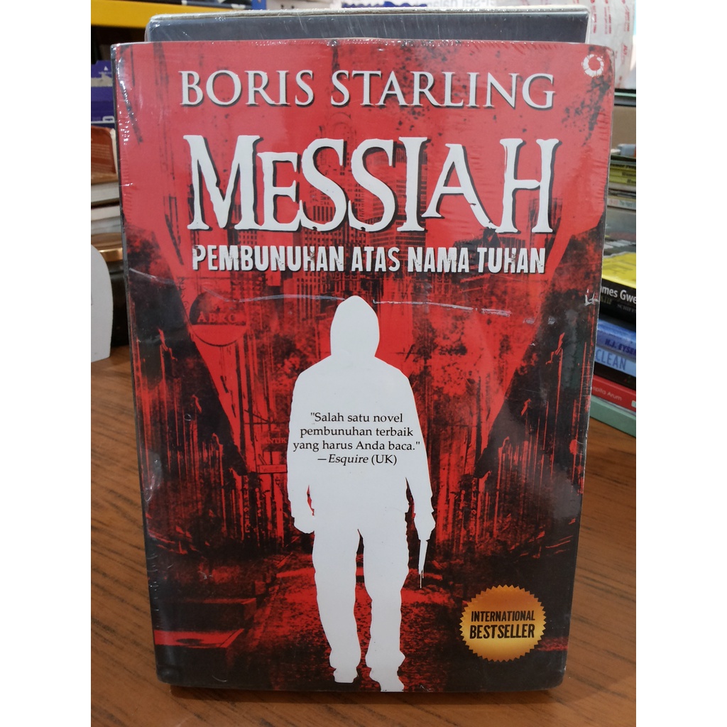Buku Messiah Pembunuhan atas nama Tuhan --- Boris Starling
