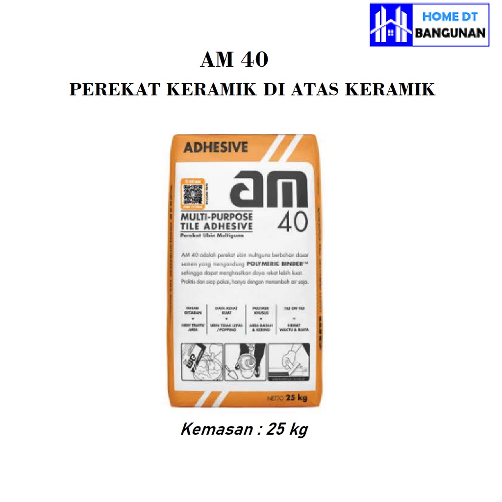AM 40 am40 Semen Instant Perekat Keramik diatas Keramik 25Kg