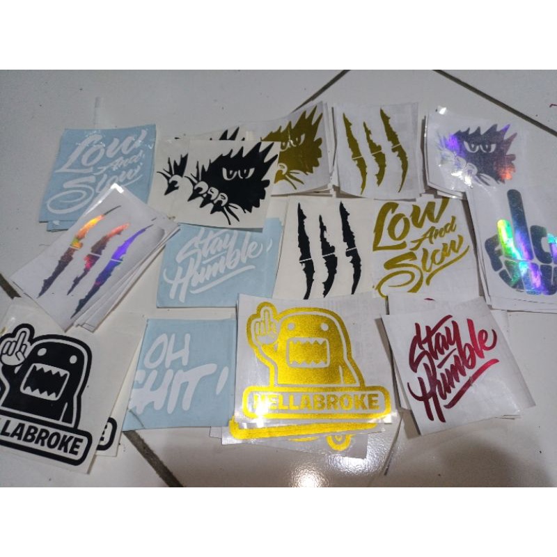 Cutting sticker cakar f**k oh shit stay humble low and slow hellabroke stiker bisa di tempel di media apapun barang apapun kualitas terjamin bahan oracal premium