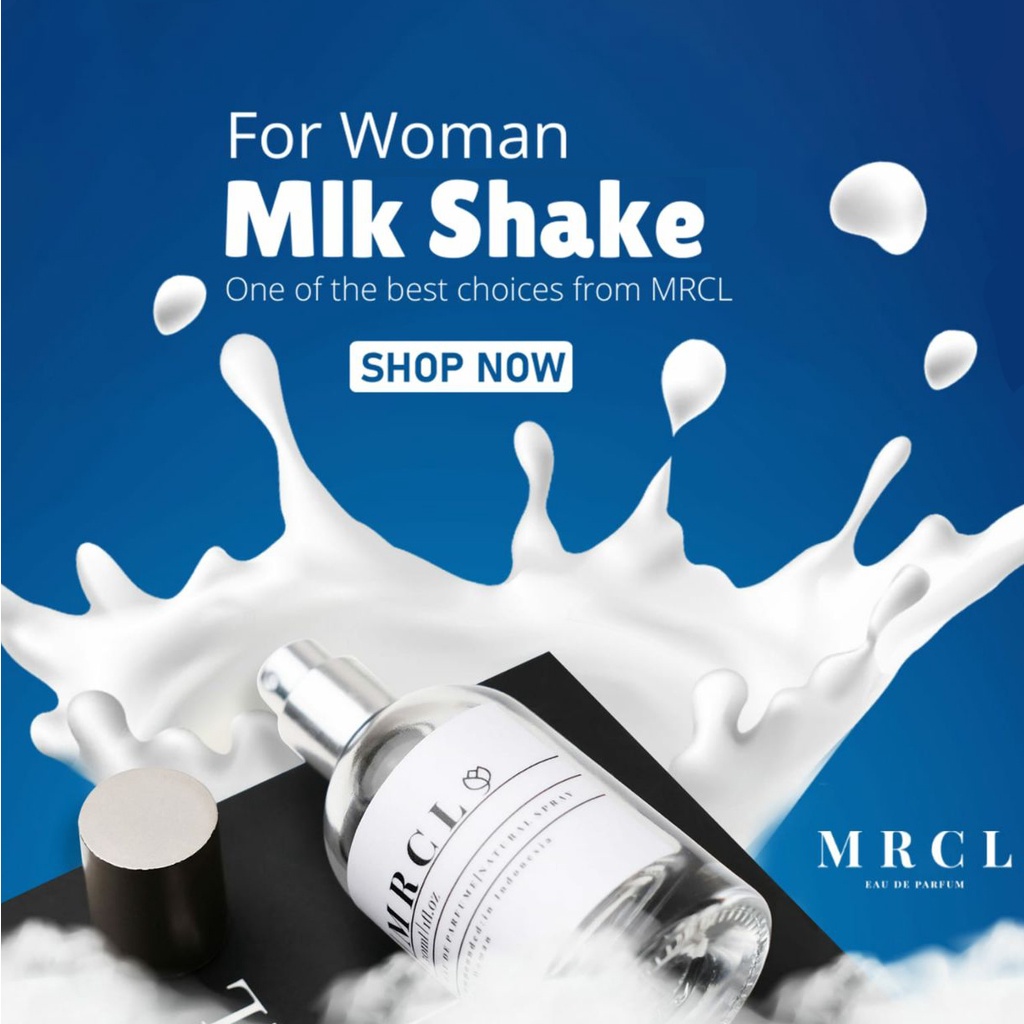 MLK SHAKE BY MRCL PERFUME