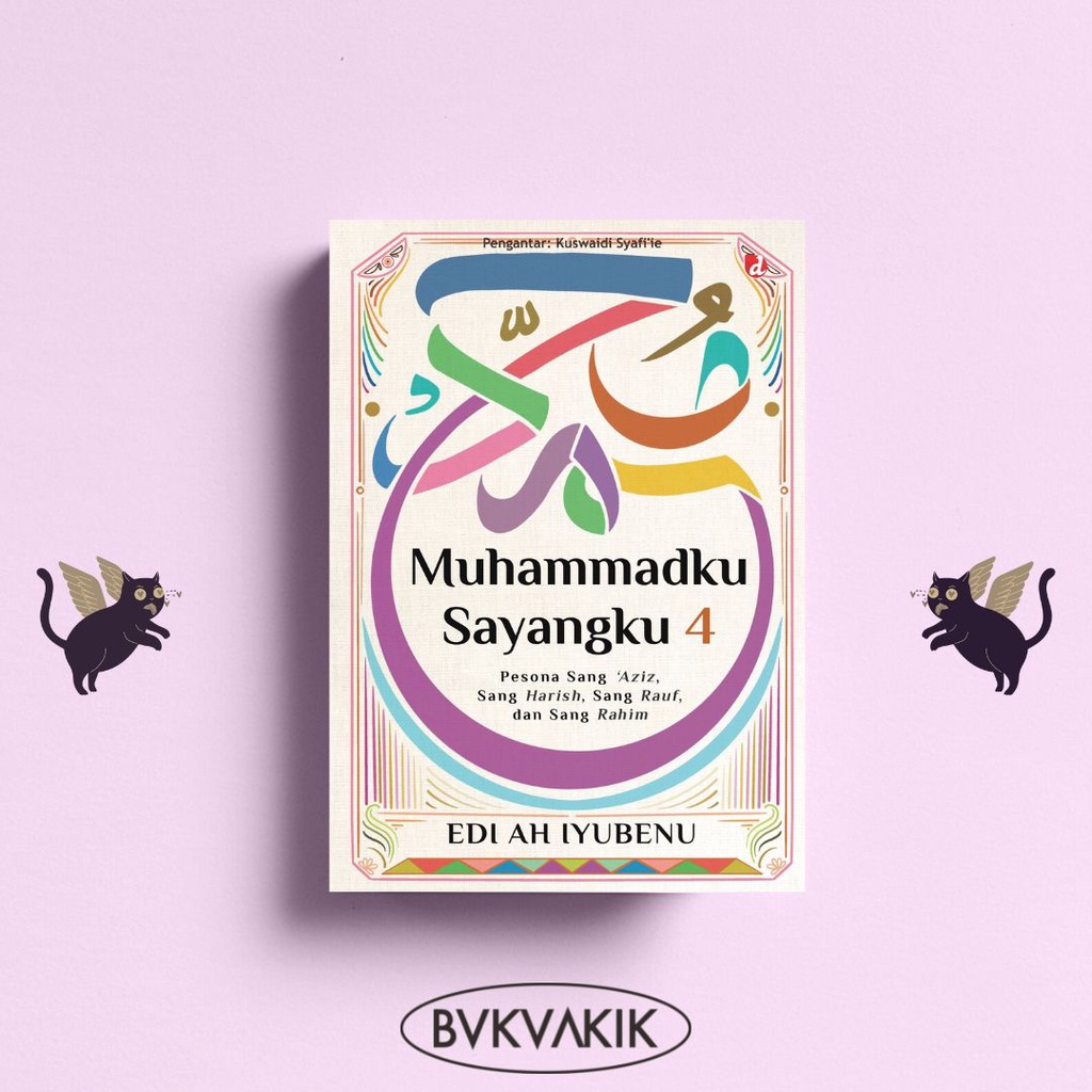 Muhammadku Sayangku 4 - Edi AH Iyubenu