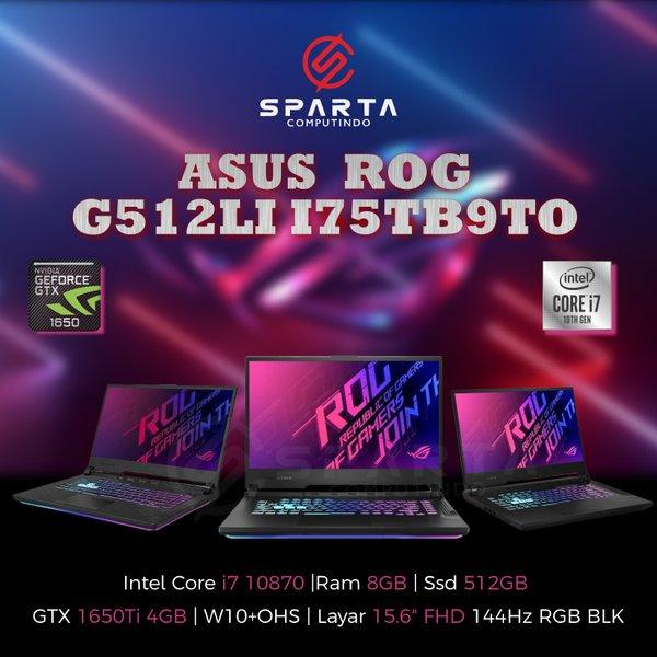 Ready New Laptop Gaming Asus Rog Strix G512Li-I75Tb9T Core I7 Gen 10 Ram 8Gb Ssd 512Gb Termurah Bergaransi Resmi