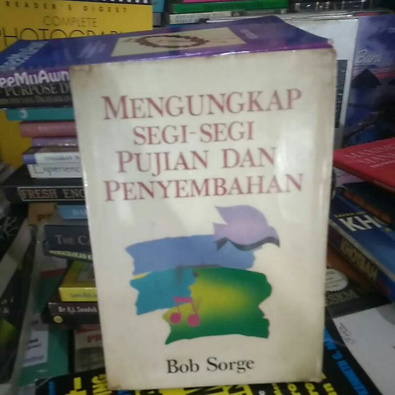 mengungkap segi segi pujian dan penyembahan
