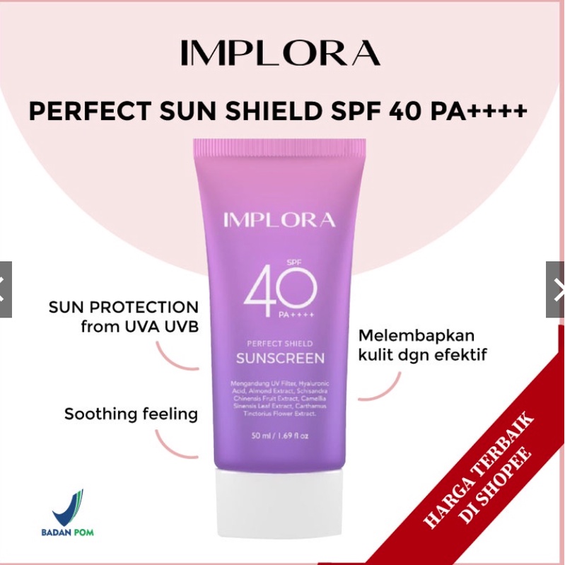 IMPLORA PERFECT SHIELD SUNSCREEN SPF40 PA++++ 50mL | Sunscreen Implora