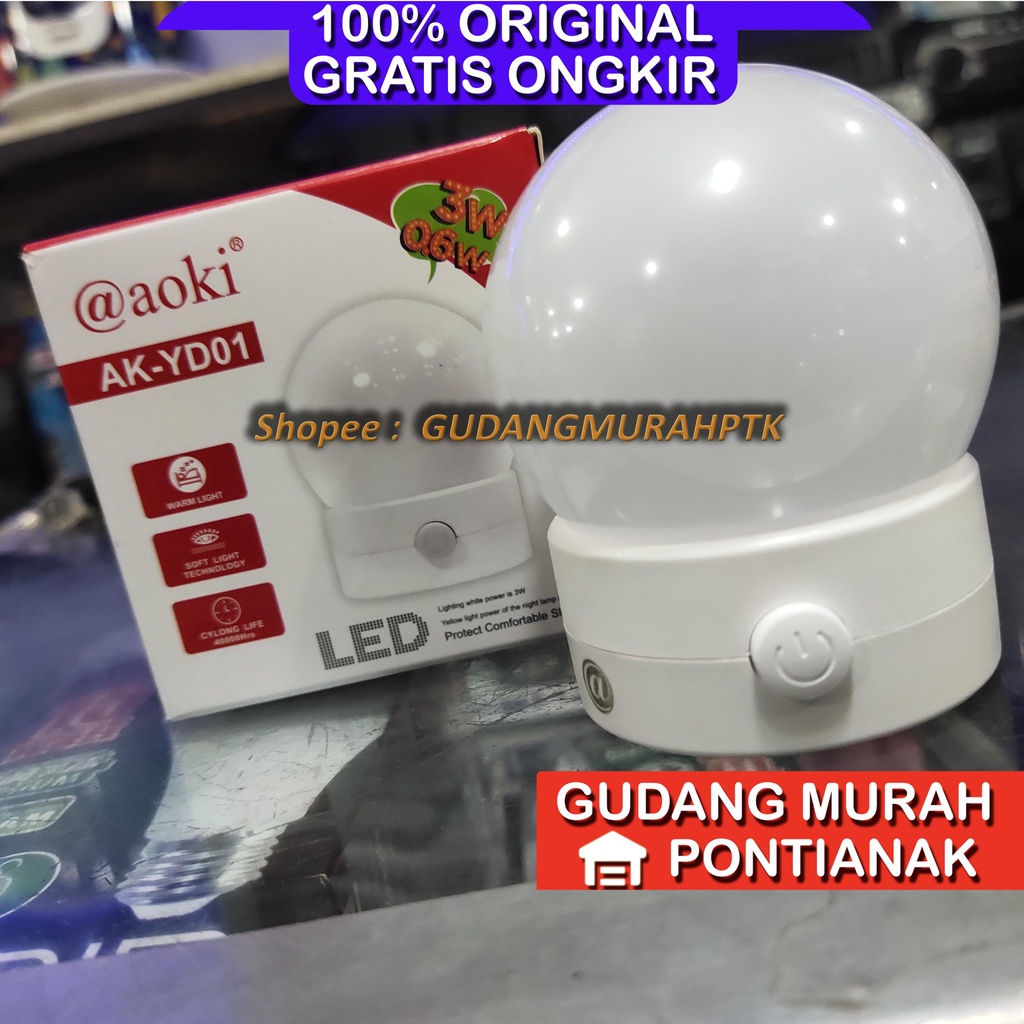 Lampu Tidur 3W dan 0.6W Cahaya Putih Dan Kuning Aoki AK YD01 ORIGINAL