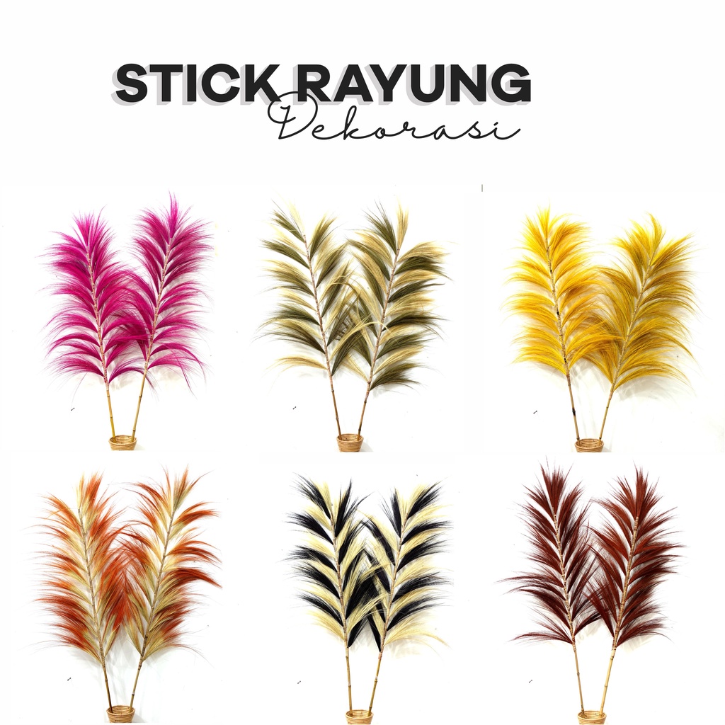 PAMPAS RAYUNG STIK DEKORASI (Rayung Stick) home decor/ Rayung Lebat Murah/ Stik Rayung Warna