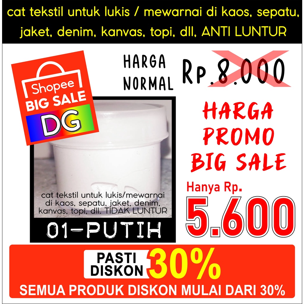 

Warna PUTIH - Cat Tekstil utk lukis mewarnai di kaos / tas / sepatu / jeans / jaket / topi / kanvas