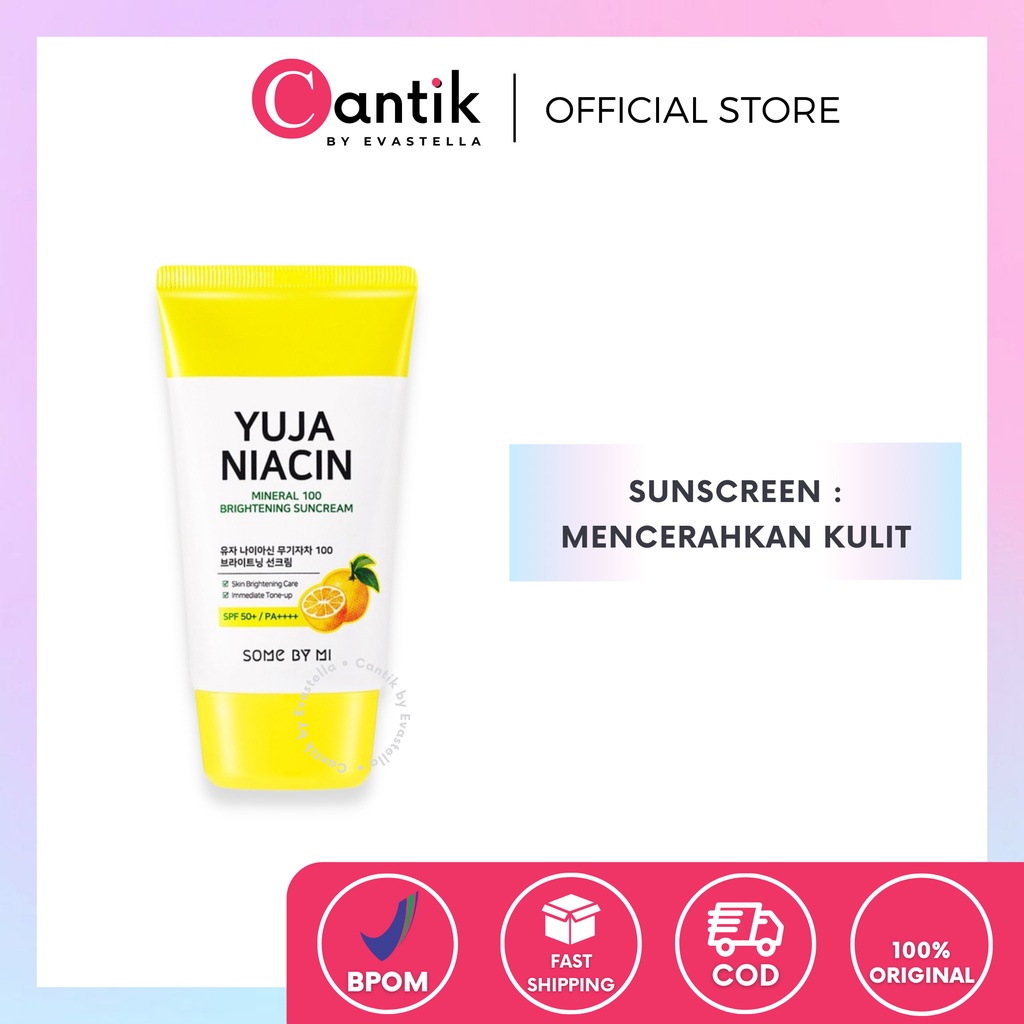CANTIK - SOME BY MI Yuja Niacin Mineral 100 Brightening Suncream 50ml Original / SomeByMi Yuja Niaci