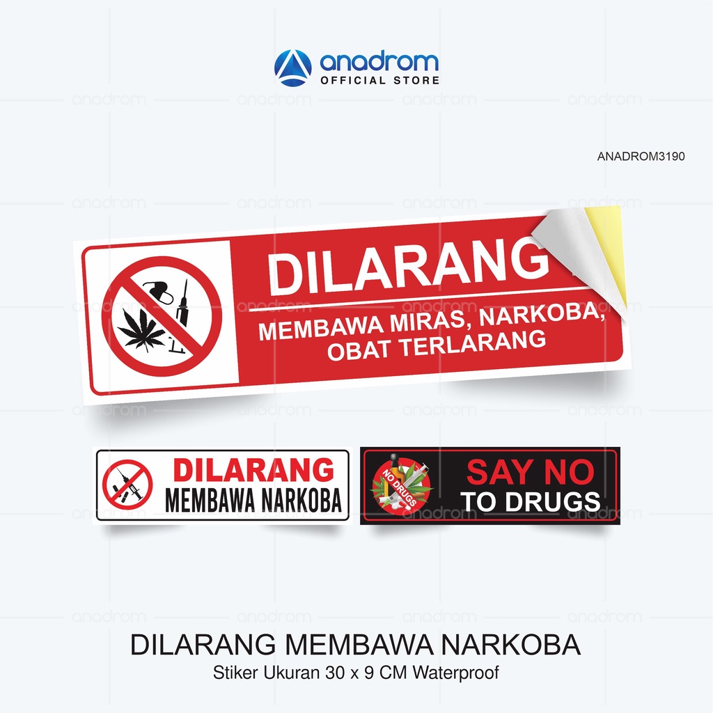 

Stiker Dilarang Membawa Narkoba I Size 30x9 Cm I Anadrom 3190