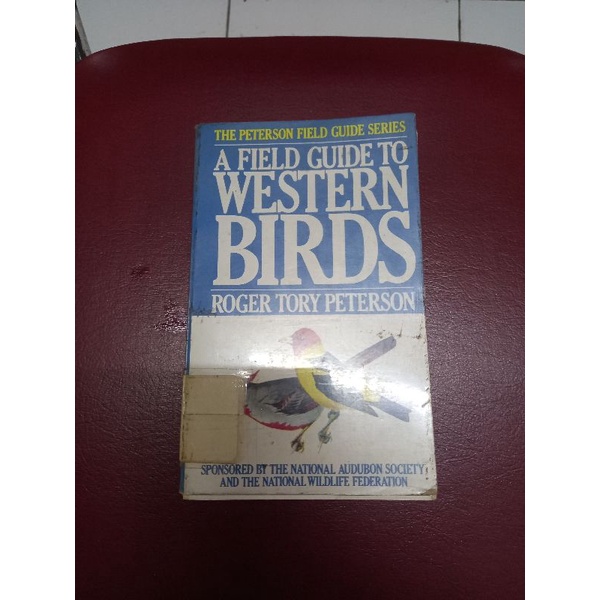 A FIELD GUIDE TO WESTERN BIRDS - ROGER TORY PETERSON
